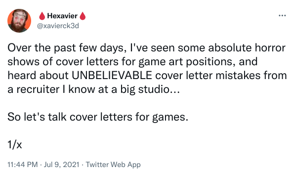 A tweet from an industry 3D Artist claiming that he has seen many applicants with terrible cover letters.